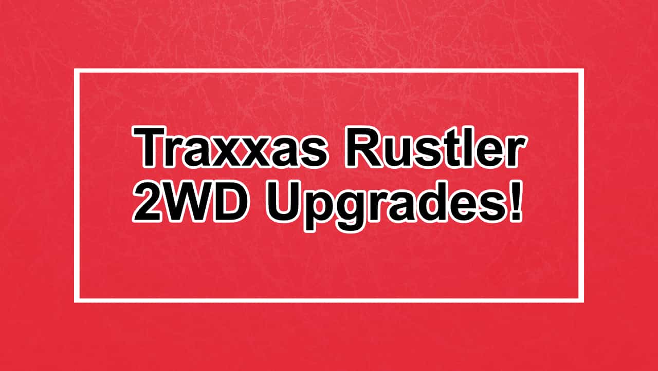 traxxas rustler 2wd upgrades feature image